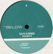 RALPH SLIWINSKI / RESILENCE EP