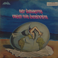 RAY BARRETTO / FROM THE BEGINNING