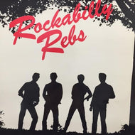 ROCKABILLY REBS / ROCKABILLY REBS