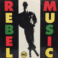 REBEL MC / REBEL MUSIC