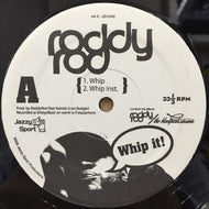 RODDY ROD / WHIP