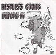 RESTLESS GOOKS / INDIAN-HI / RESTLESS GOOKS / INDIAN-HI