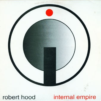 ROBERT HOOD / INTERNAL EMPIRE