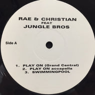 RAE & CHRISTIAN FEAT JUNGLE BROS / PLAY ON