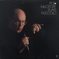 RON MCCROBY / Ron McCroby Plays Puccolo