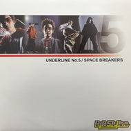 RIP SLYME / UNDERLINE No.5 / SPACE BREAKERS