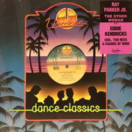 RAY PARKER JR. / EDDIE KENDRICKS / THE OTHER WOMAN / GIRL, YOU NEED A CHANGE OF MIND