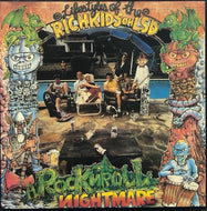 RICH KIDS ON LSD / ROCK N ROLL NIGHTMARE