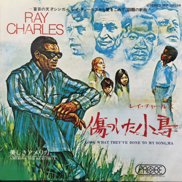RAY CHARLES / 傷ついた小鳥 (LOOK WHAT THEY'VE DONE TO MY SONG, MA)