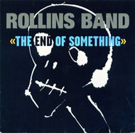 ROLLINS BAND / THE END OF SILENCE