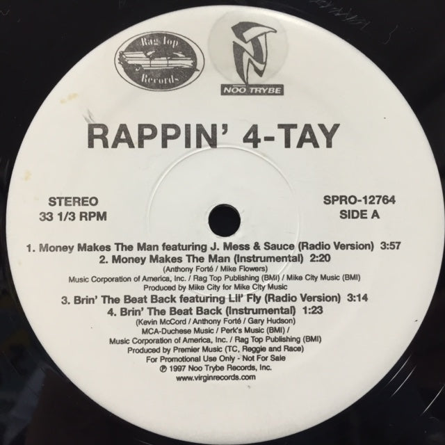 RAPPIN' 4-TAY / MONEY MAKES THE MAN – TICRO MARKET