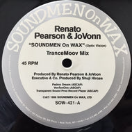 RENATO PEARSON & JOVOON / SOUNDMEN ON WAX (OPTIC VISION)