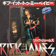 RICK JAMES / ギブ・イット・ミー・ベイビー (GIVE IT TO ME BABY)