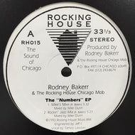 RODNEY BAKERR & THE ROCKING HOUSE CHICAGO MOB / THE NUMBERS EP