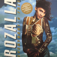 ROZALLA / EVERYBODY'S FREE