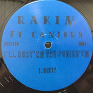 RAKIM / I'LL BUST 'EM YOU PUNISH 'EM