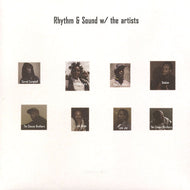 RHYTHM & SOUND / W / THE ARTIST