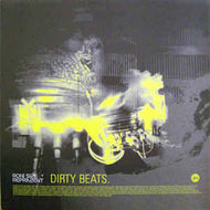RONI SIZE / DIRTY BEATS