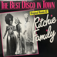 RITCHIE FAMILY / THE BEST DISCO IN TOWN (ORIGINAL REMIX 87)