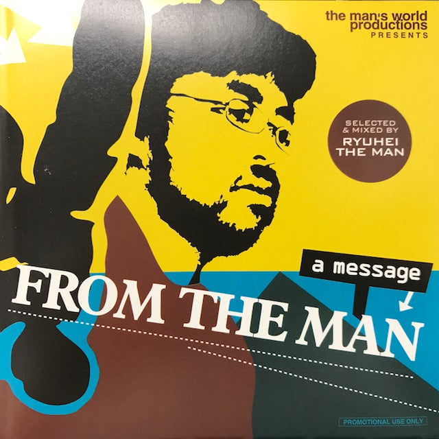 RYUHEI THE MAN / A MESSAGE FROM THE MAN – TICRO MARKET