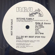 RITCHIE FAMILY / I'll Do My Best (For You Baby)