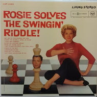 ROSEMARY CLOONEY / ROSIE SOLVES THE SWINGIN' RIDDLE!