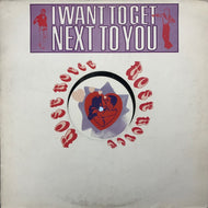 ROSE ROYCE / I WANNA GET NEXT TO YOU