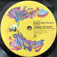 REGGAE DISCO ROCKERS / CHERRY OH! BABY
