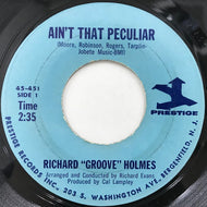 RICHARD GROOVE HOLMES / AIN'T THAT PECULIAR / SUPER SOUL