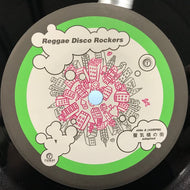 REGGAE DISCO ROCKERS / 蜃気楼の街