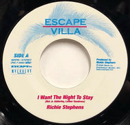 RICHIE STEPHENS / I Want The Night To Stay