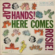 ROSEMARY CLOONEY / Clap Hands! Here Comes Rosie!