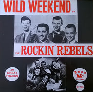 ROCKIN' REBELS / Wild Weekend