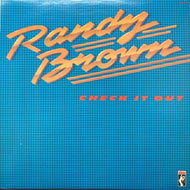 RANDY BROWN / CHECK IT OUT