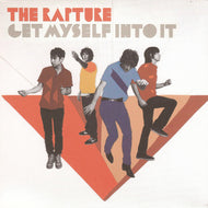RAPTURE / GET MYSELF INTO IT