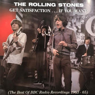 ROLLING STONES / Get Satisfaction...If You Want!