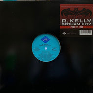 R. KELLY / GOTHAM CITY (REMIX)