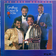 ROSE BROTHERS / Everything's Coming Up Roses