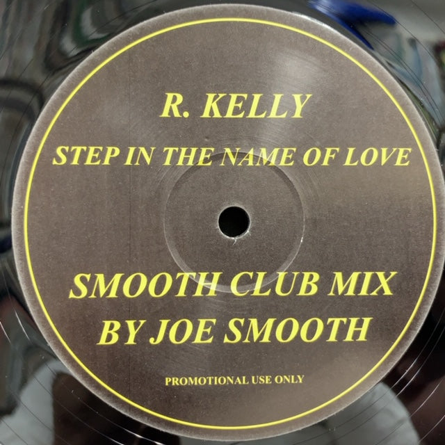 R. KELLY / Step In The Name Of Love / I Wish