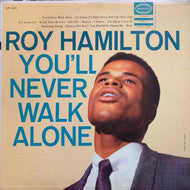 ROY HAMILTON / You'll Never Walk Alone 