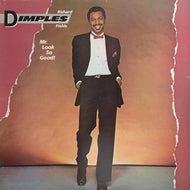 RICHARD DIMPLES FIELDS / Mr. Look So Good! 
