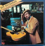 ROY BUCHANAN / Loading Zone