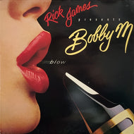 RICK JAMES Presents BOBBY M / Blow