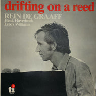 REIN DE GRAAFF / Drifting On A Reed