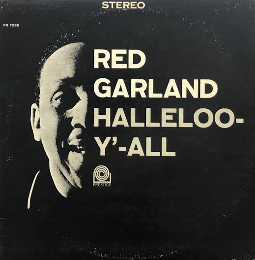 RED GARLAND / Halleloo-Y'-All – TICRO MARKET