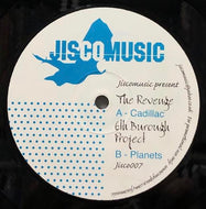 REVENGE / 6TH BUROUGH PROJECT / Cadillac / Planets