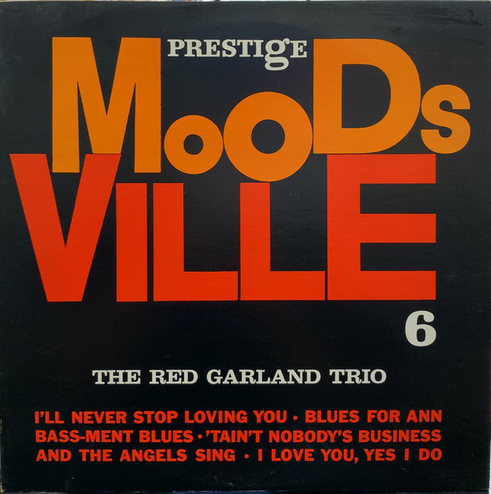 RED GARLAND TRIO / MOODS VILLE VOLUME 6