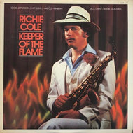 RICHIE COLE / Keeper Of The Flame