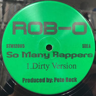 ROB-O / So Many Rappers