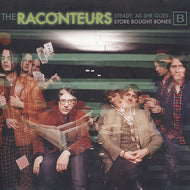 RACONTEURS / Steady, As She Goes / Store Bought Bones B
